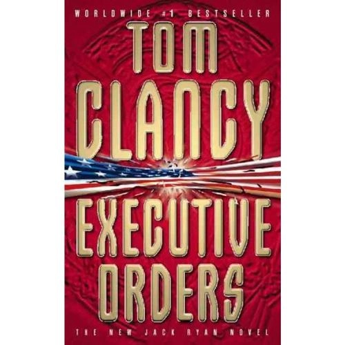 Tom Glancy: Executive Orders (used) купить
