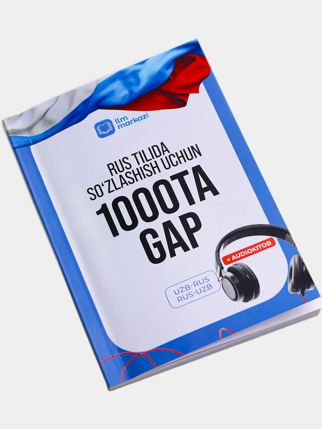 Рус тилида сўзлашиш учун 1000 та гап (+QR audio) недорого