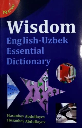 Wisdom English-Uzbek Essential Dictionary sotib olish