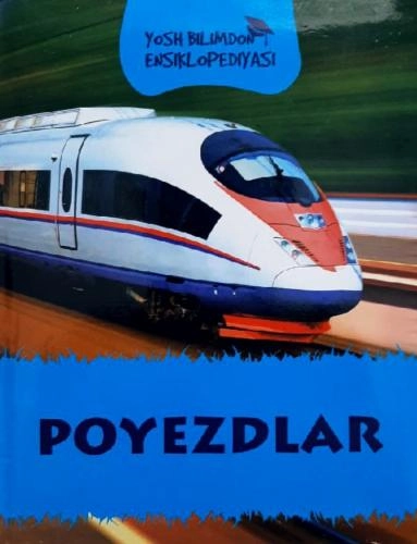 Poyezdlar (Yosh bilimdon ensiklopediyasi) sotib olish