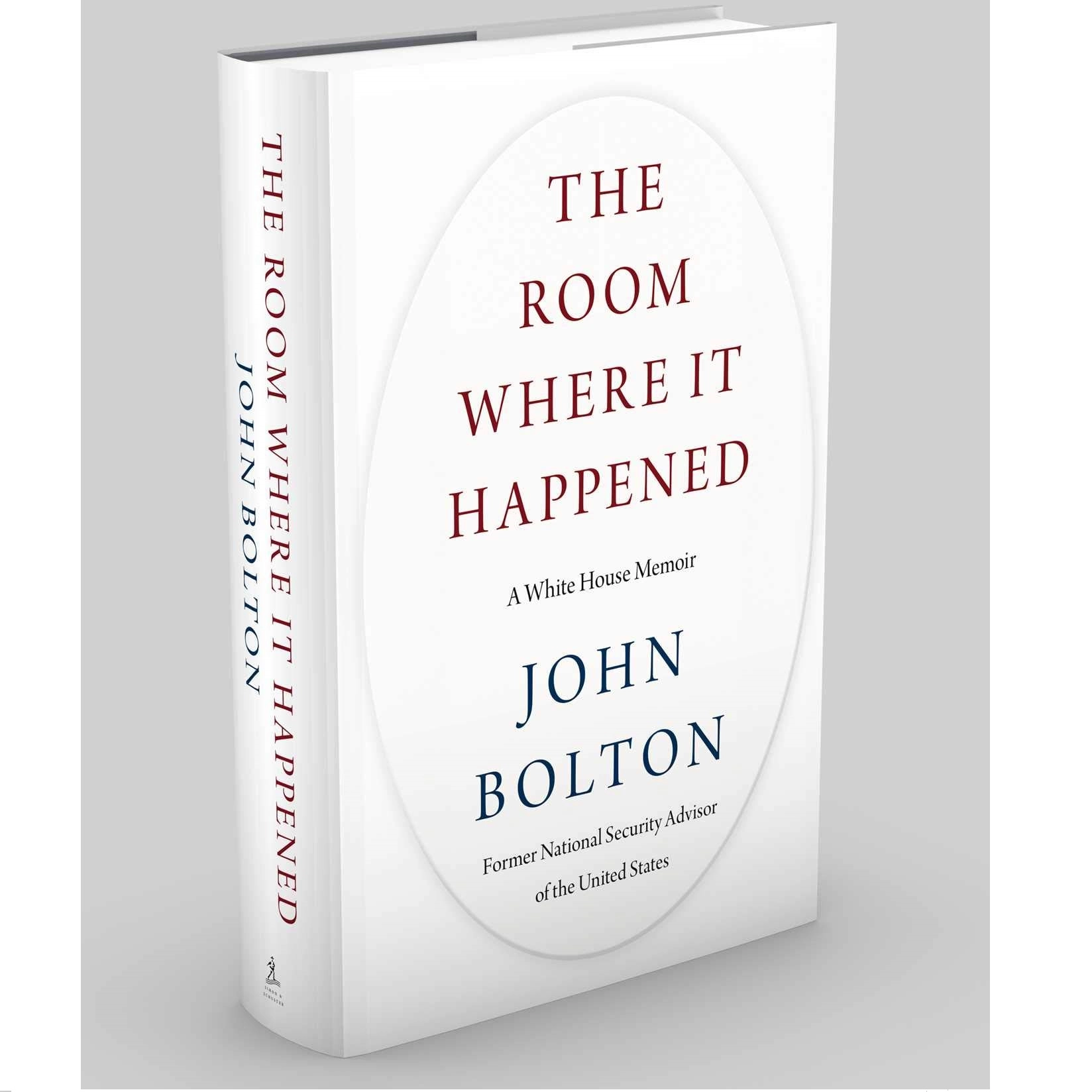 John R. Bolton: The Room Where It Happened. A White House Memoir купить