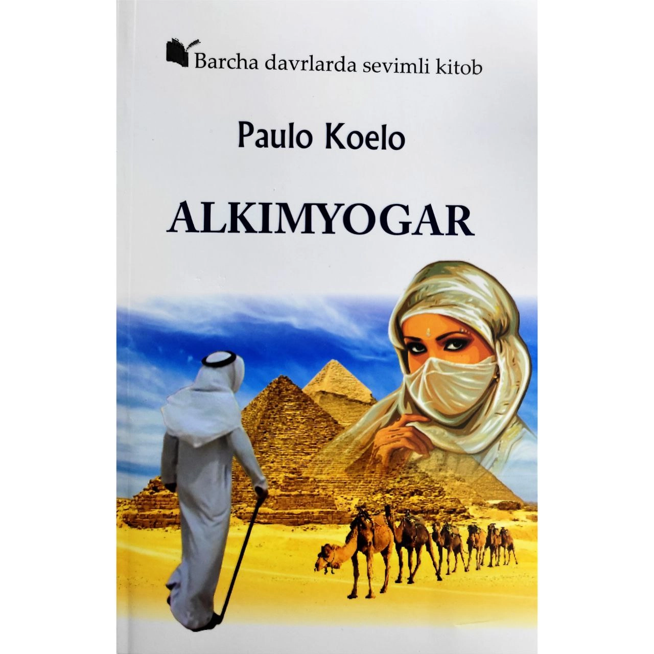 Paulo Koelo: Alkimyogar (yumshoq muqova) sotib olish