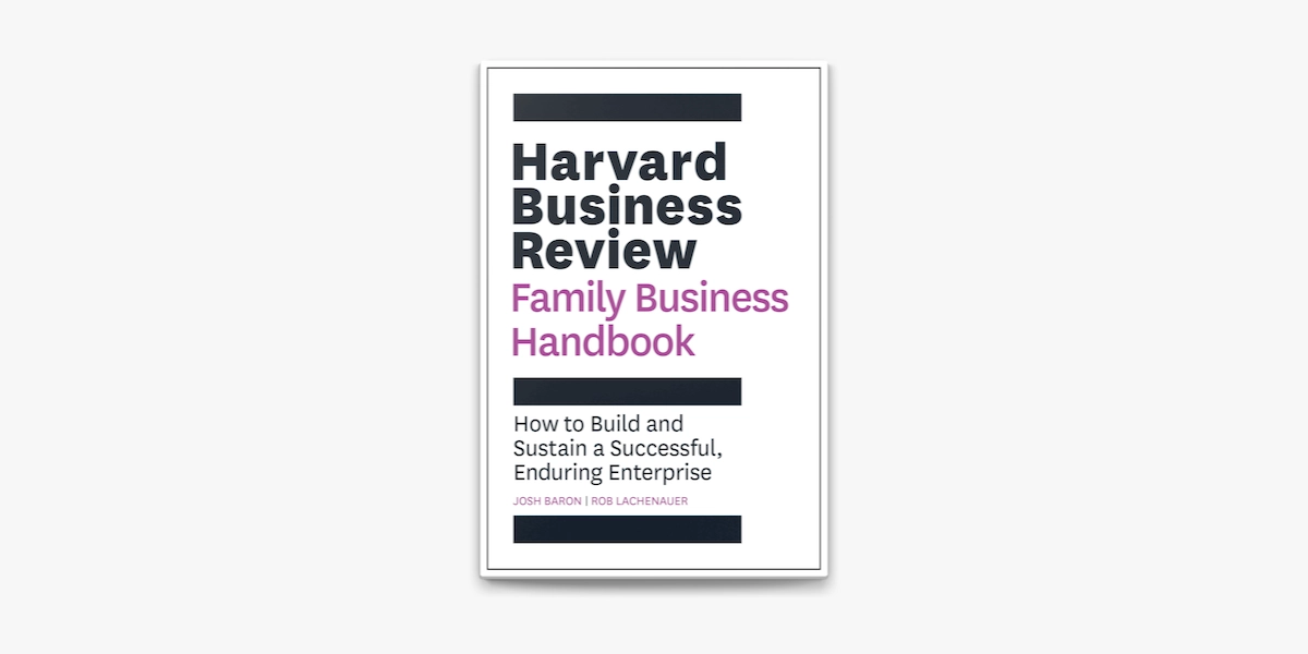 Josh Baron: Harvard Business Review: Family Business Handbook - фото №2 Josh Baron: Harvard Business Review: Family Business Handbook купить