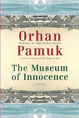 Orhan Pamuk: The Museum of Innocence (A6) sotib olish