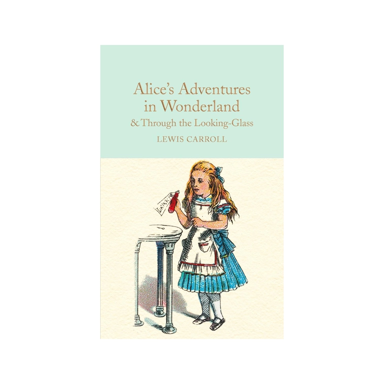 Lewis Carroll: Alice's Adventures in Wonderland & Through the Looking-Glass купить