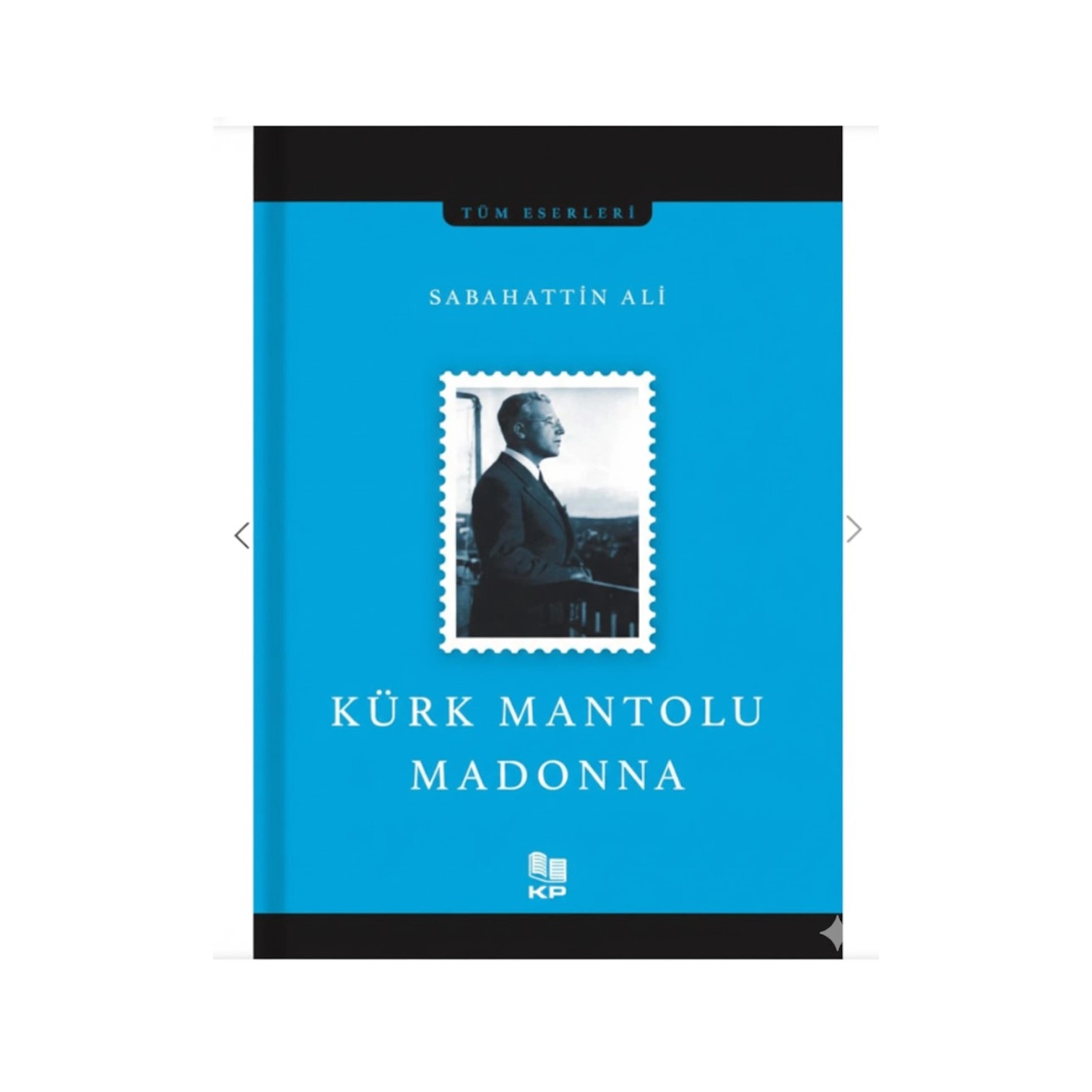 Sabahattin Ali: K&uuml;rk Mantolu Madonna sotib olish