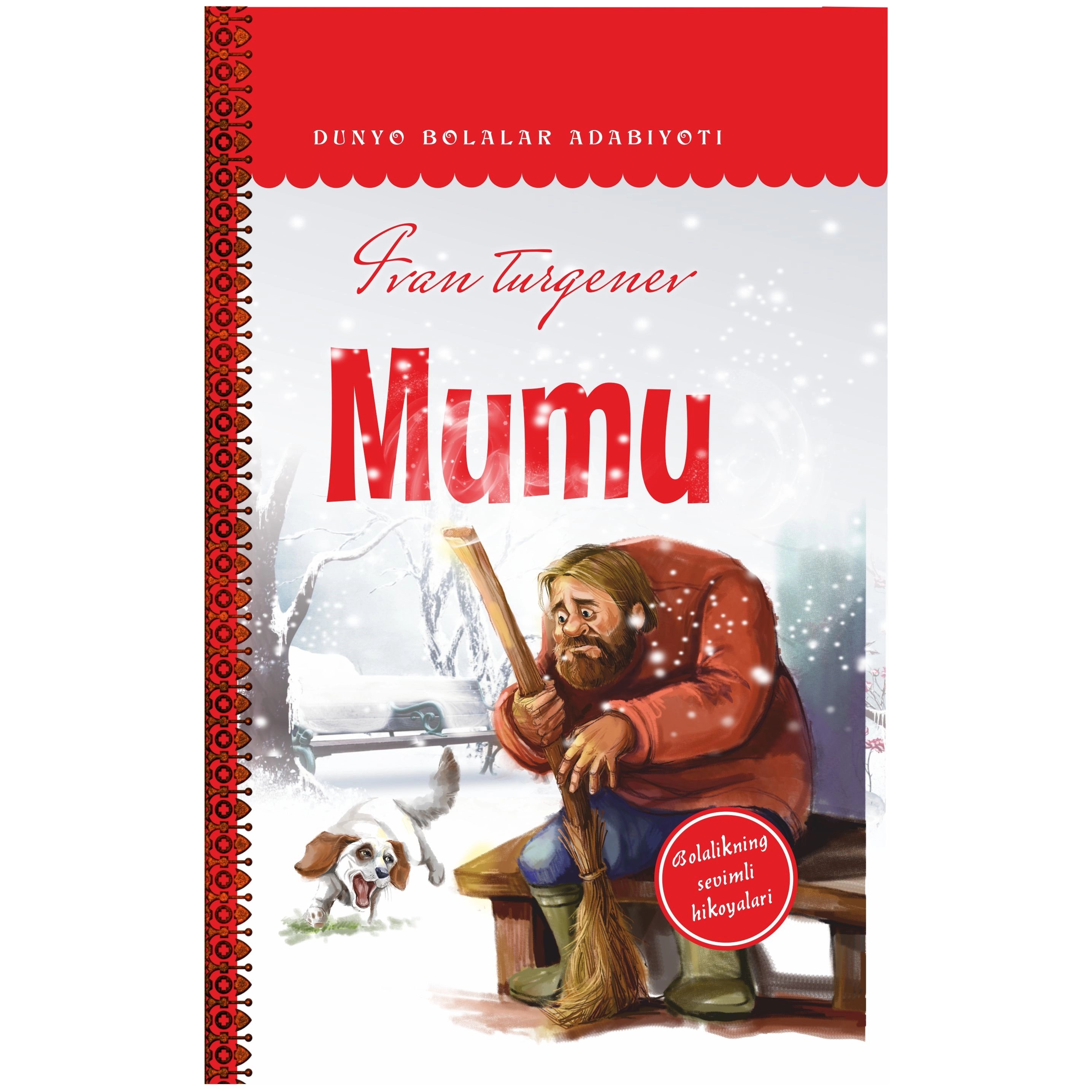 Ivan Turgenev: Mumu (Yangi asr avlodi) sotib olish