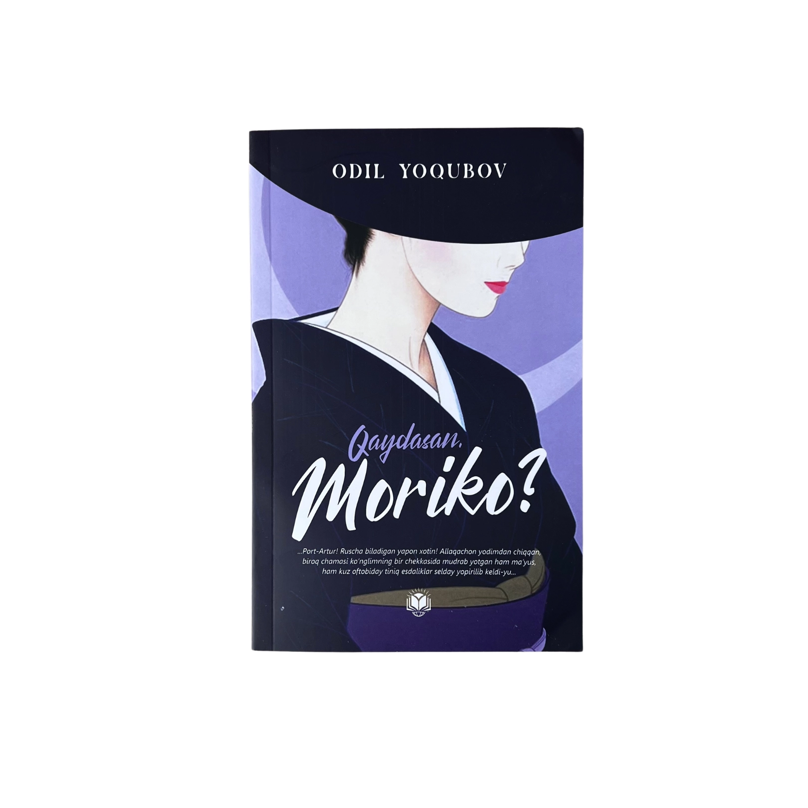 Odil Yoqubov: Qaydasan, Moriko? sotib olish