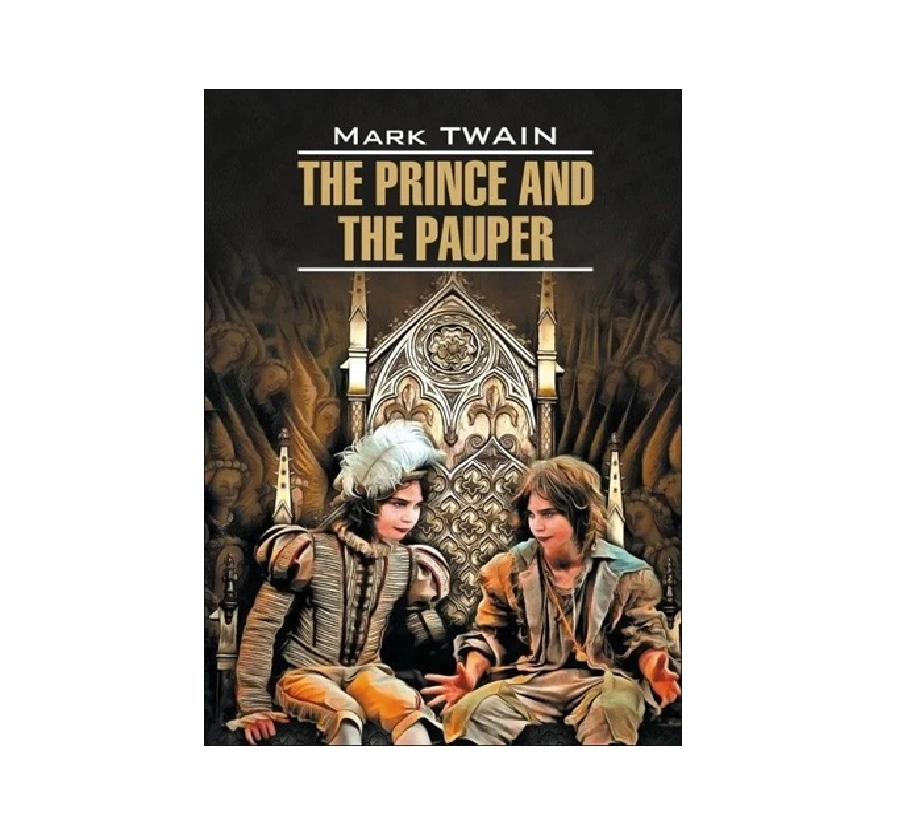 Mark Twain: The Prince and the pauper купить