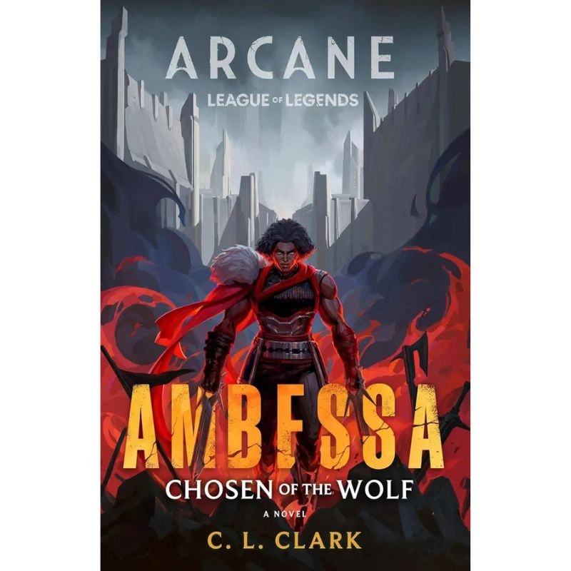 C. L. Clark: Ambessa: Chosen of the Wolf (Hard cover) купить