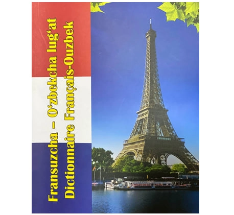 Франсузча-ўзбекча луғат (28 000 та сўз) купить