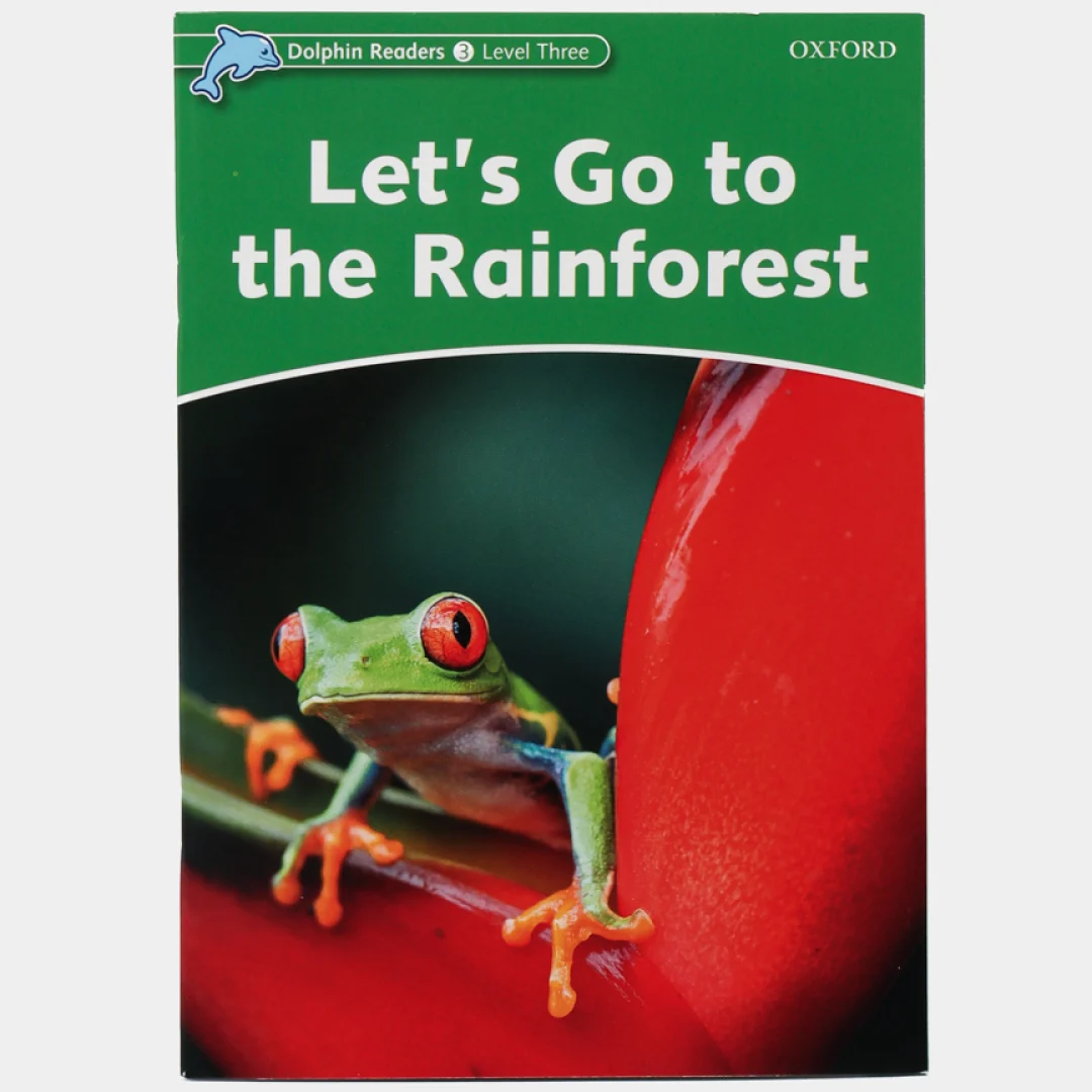 Dolphin Readers: Let's got to the rainforest (Starter Level) sotib olish