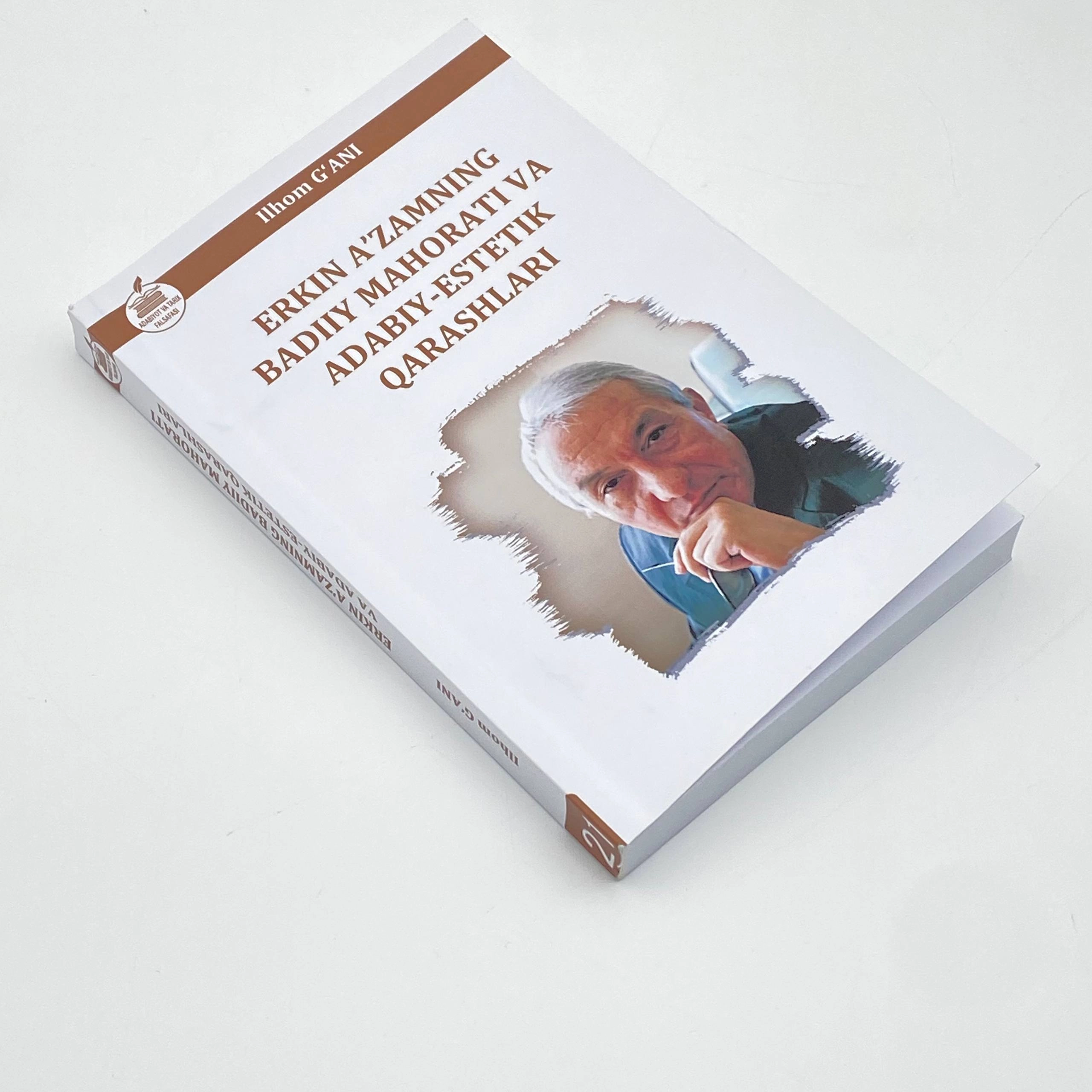 Ilhom G'ani: Erkin A'zamning badiiy mahorati va adabiy-estetik qarashlari arzon