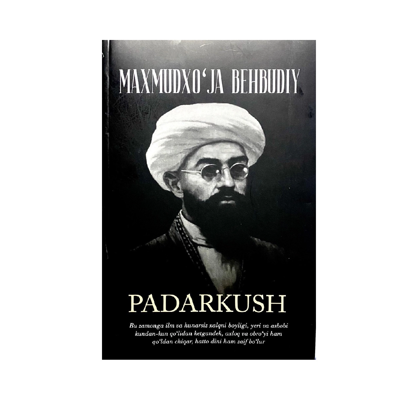 Маҳмудхўжа Беҳбудий: Падаркуш купить