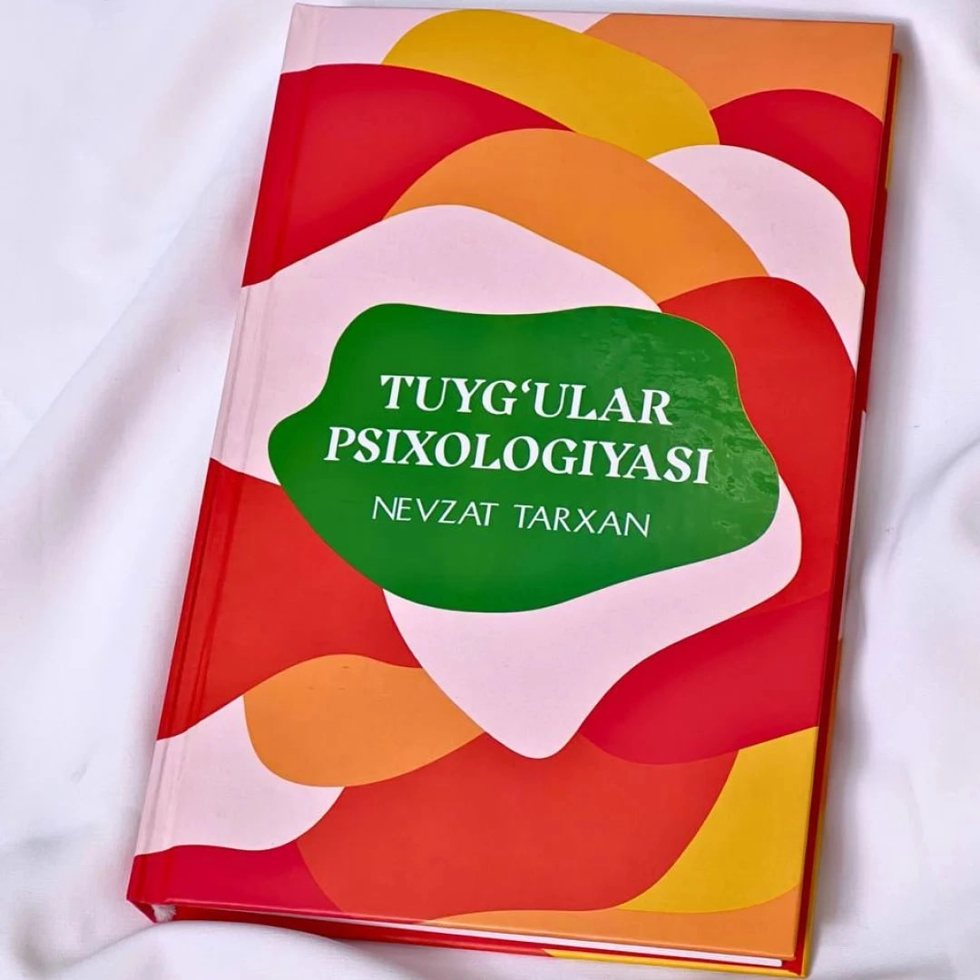 Nevzat Tarxan: Tuyg'ular Psixologiyasi - rasm №2 Nevzat Tarxan: Tuyg'ular Psixologiyasi sotib olish