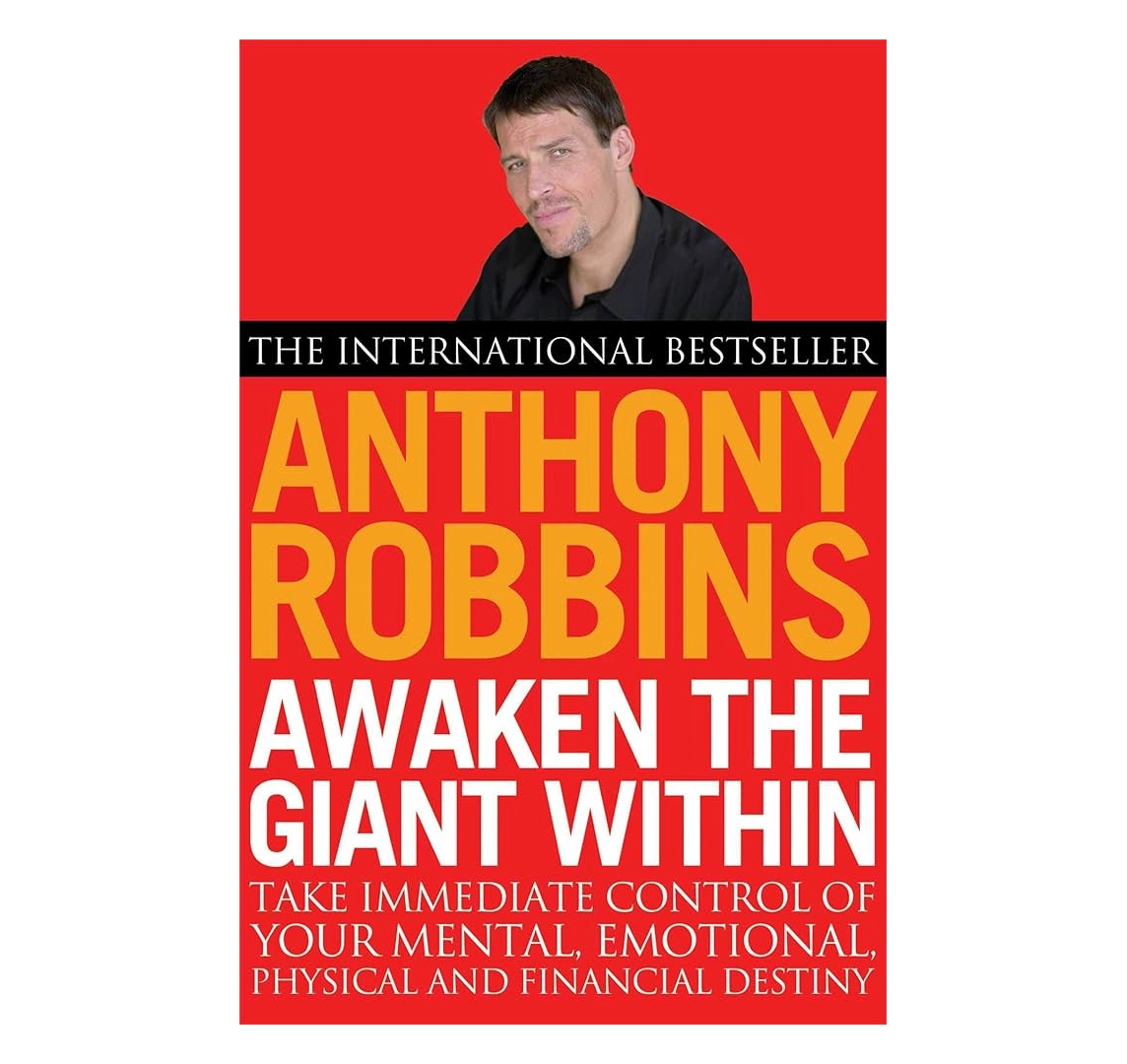 Anthony Robbin: Awaken The Giant Within: How to Take Immediate Control of Your Mental, Emotional, Physical and Financial Life купить
