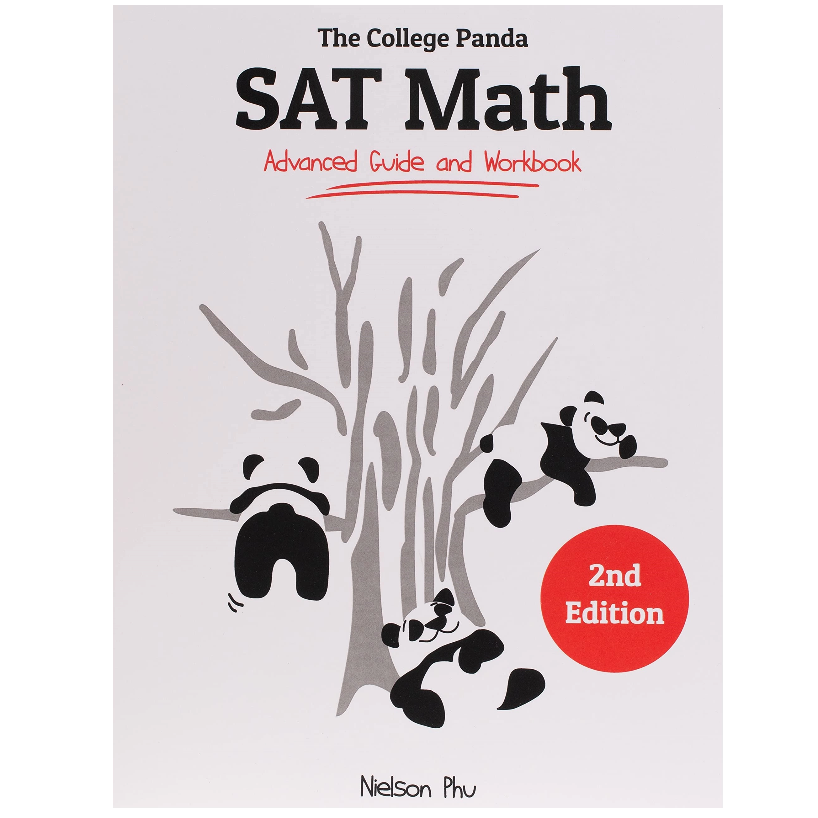 Nielson Phu: SAT Math. Advanced guide and workbook купить