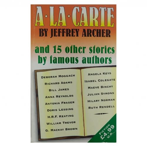 Jeffrey Archer: A-La-Carte and 15 other stories by famous authors (used) купить