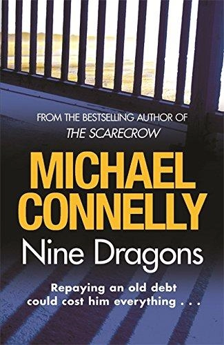 Michael Connelly: Nine Dragons sotib olish