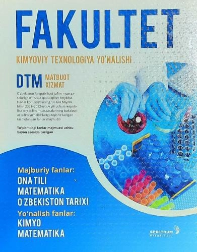 Fakultet kimyoviy texnologiya yo‘nalishi sotib olish