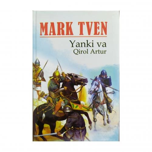 Марк Твен: Янки ва Қирол Aртур купить