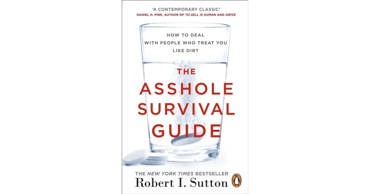 Robert I .Sutton:  Asshole Survival Guide купить
