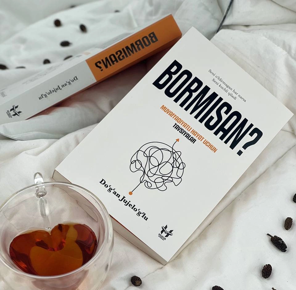 Дўған Жужелўғлу: Бормисан? Муваффақиятли ҳаёт учун тавсиялар купить