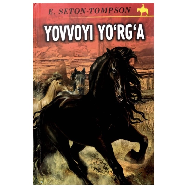Ernest Seton-Tompson: Yovvoyi Yo‘rg‘a (qattiq muqova) - rasm №2 Ernest Seton-Tompson: Yovvoyi Yo‘rg‘a (qattiq muqova) sotib olish