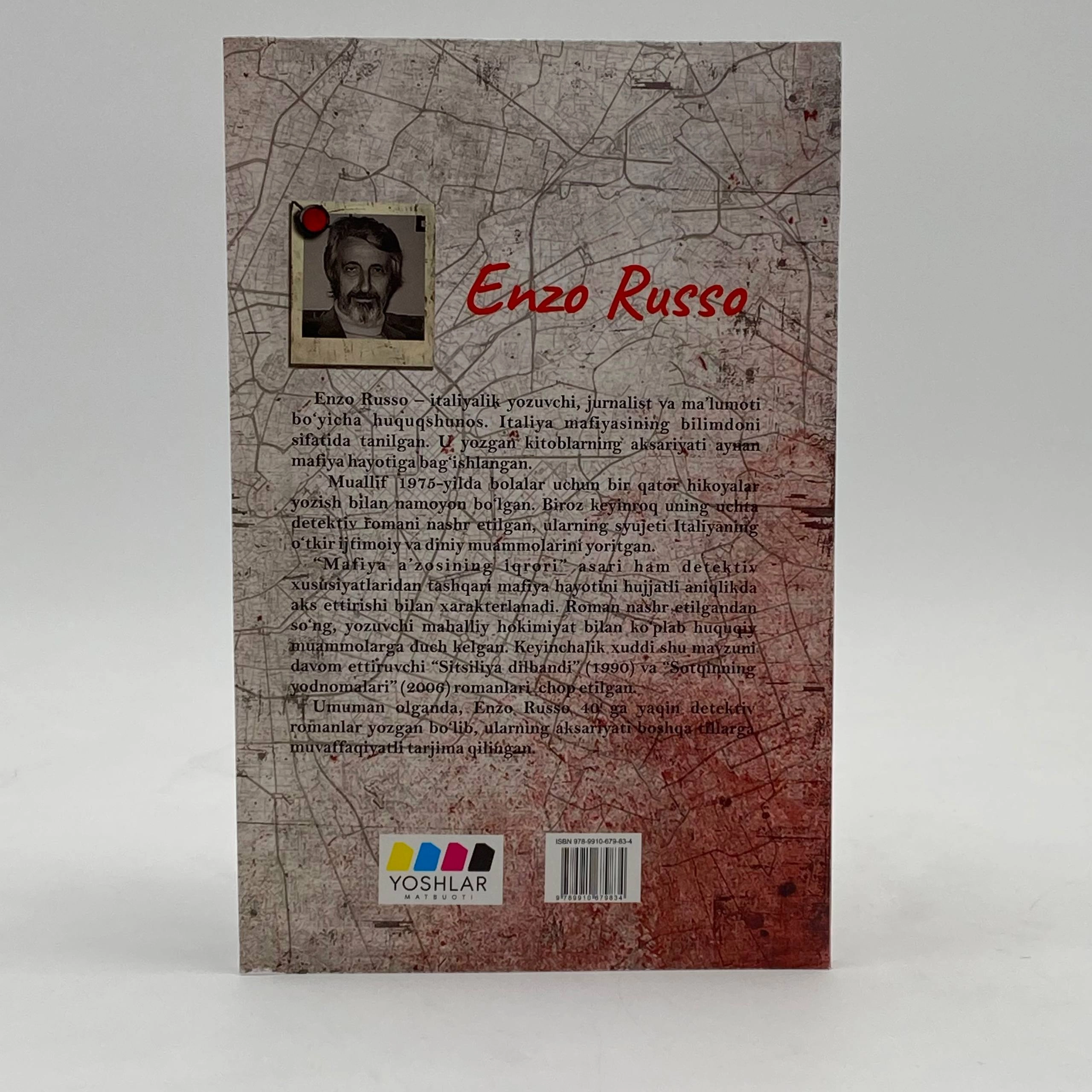 Ense Russo: Mafiya a&rsquo;zosining iqrori narxi