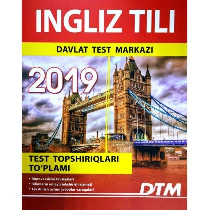Ingliz tili (2019 yil test topshiriqlari to‘plami)