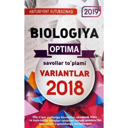 Biologiya savollar to‘plami variantlar 2018