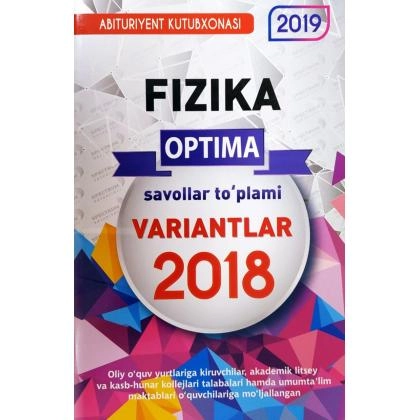 Fizika savollar to‘plami variantlar 2018