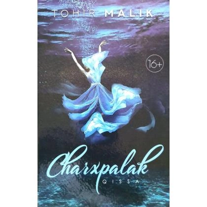 Tohir Malik: Charxpalak