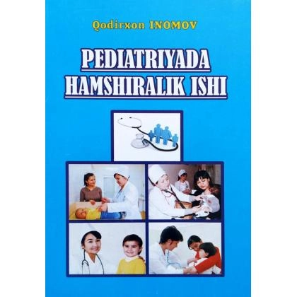 Pediatriyada hamshiralik ishi
