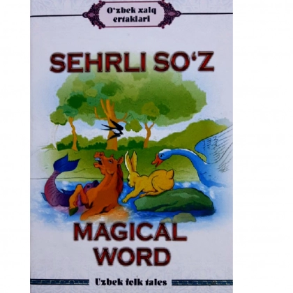 Sehrli so‘z – Magical word