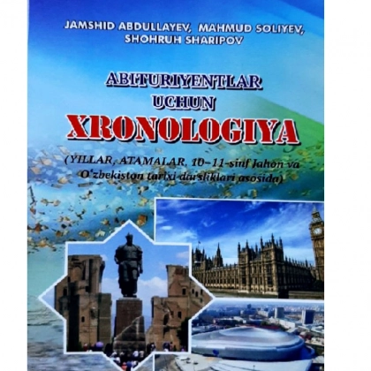 Абитуриентлар учун Хронология