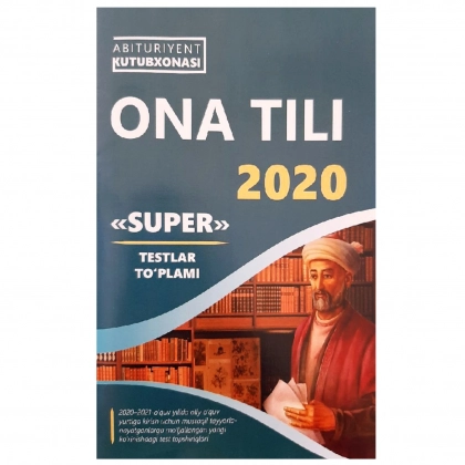 Ona tili 2020 "Super" testlar to‘plami