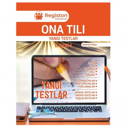 Она тили янги тестлар II қисм