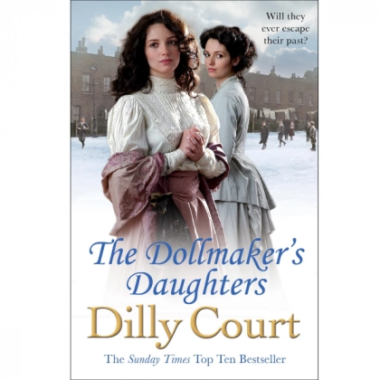 Dilly Court: The Dollmaker's Daughters (used)