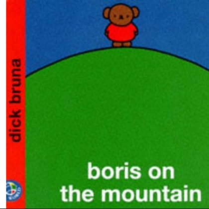 Dick Bruna: Boris on the mountain