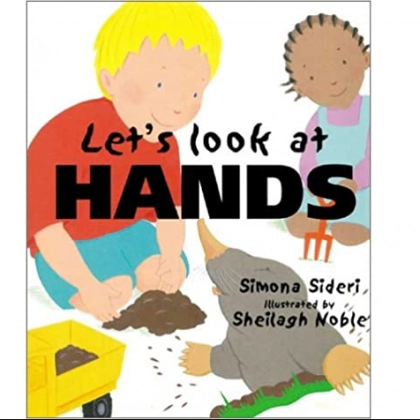Sheilagh Noble: Let's Look at Hands (used)