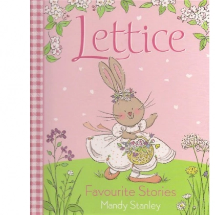 Mendy Stanley: Lettice Favourite Stories - The Dancing Rabbit	 The Bridesmaid and The Fairy Ball