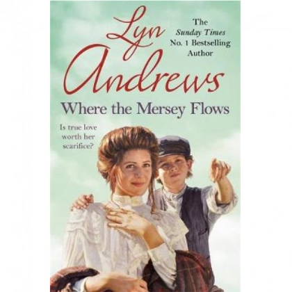 Lyn Andrews: Where the Mersey Flows (used)