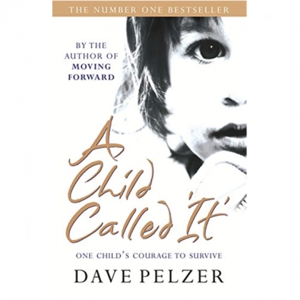 Dave Pelzer: A Child Called "It" (used)
