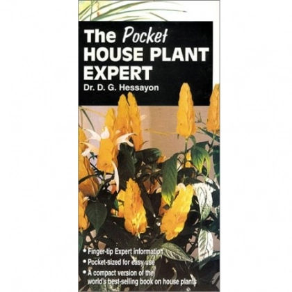 Dr. D.G. Hessayon: The Pocket House Plant Expert