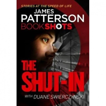 James Patterson: The Shut-In (used)