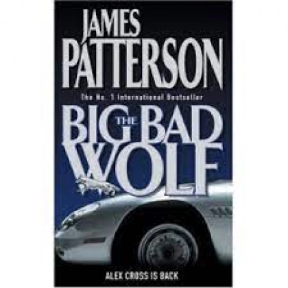 James Patterson: The Big Bad Wolf (used)