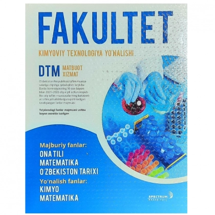 Fakultet kimyoviy texnologiya yo‘nalishi