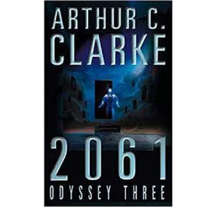 Arthur C. Clarke: 2061 odyssey three