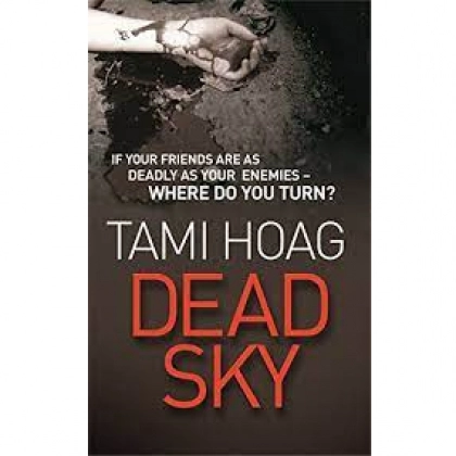 Tami Hoag: Dead sky